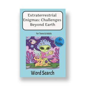 Extraterrestrial Enigmas: Challenges Beyond Earth
